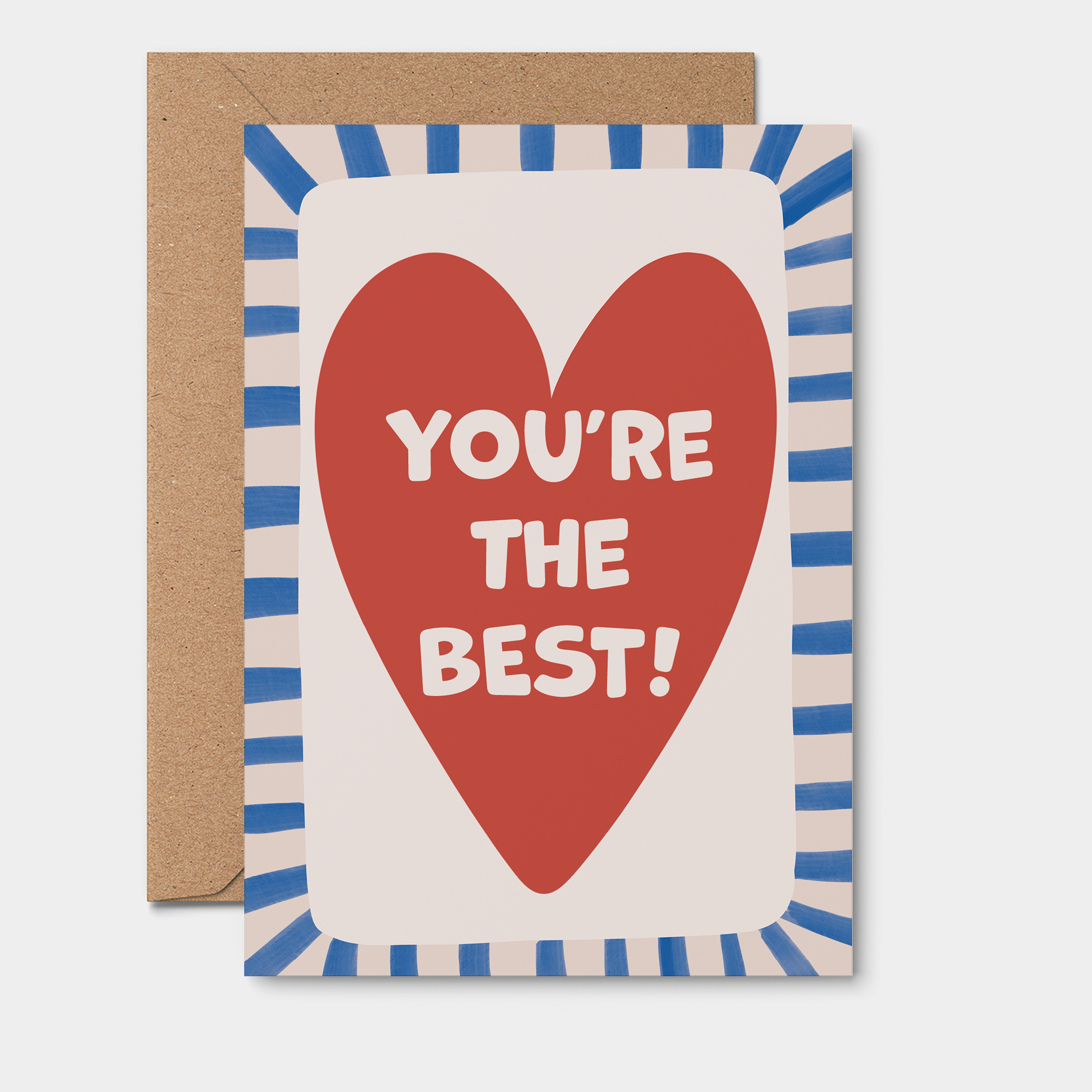 You’re The Best Greeting Card. Red Heart, Blue stripes
