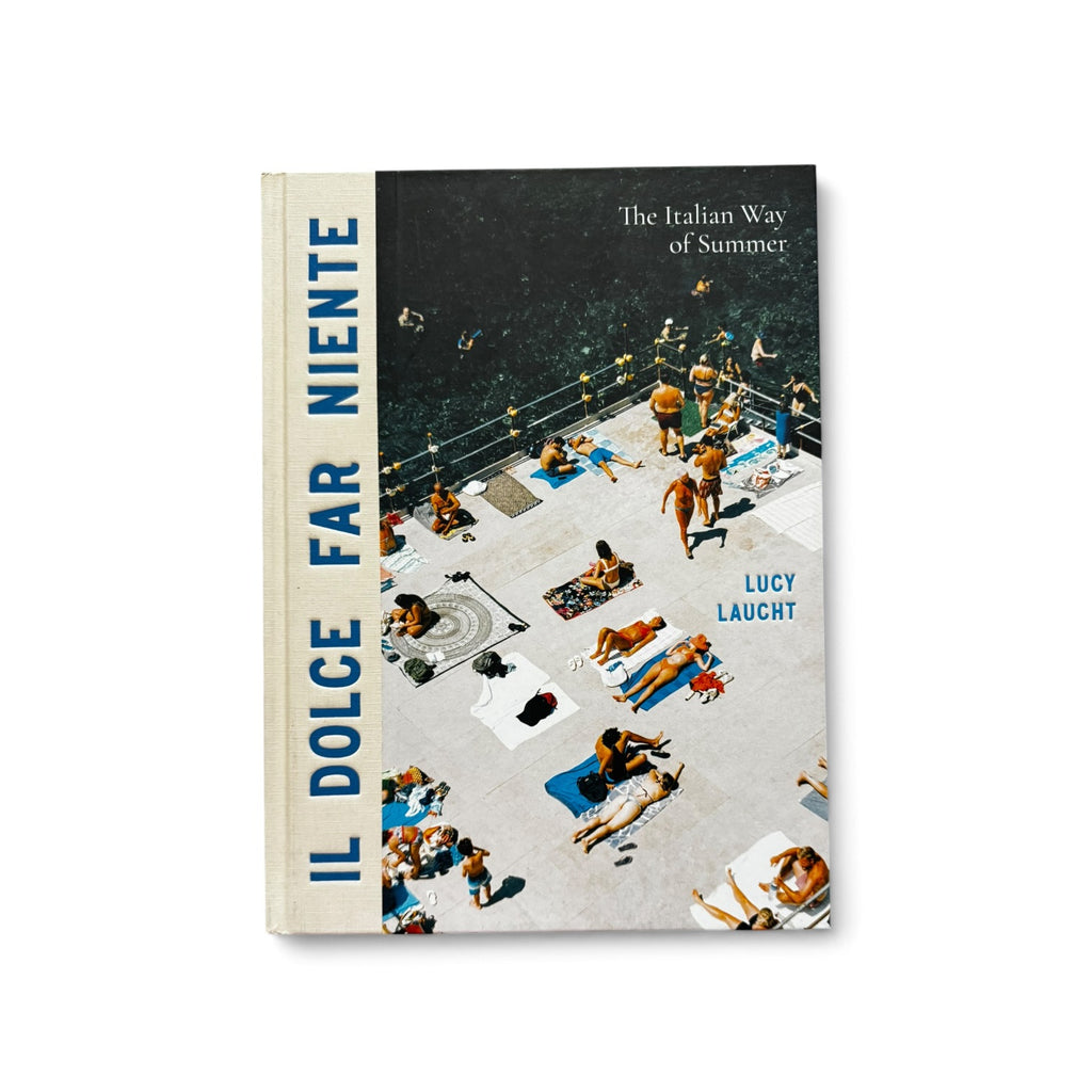 Il Dolce Far Niente: The Italian Way of Summer