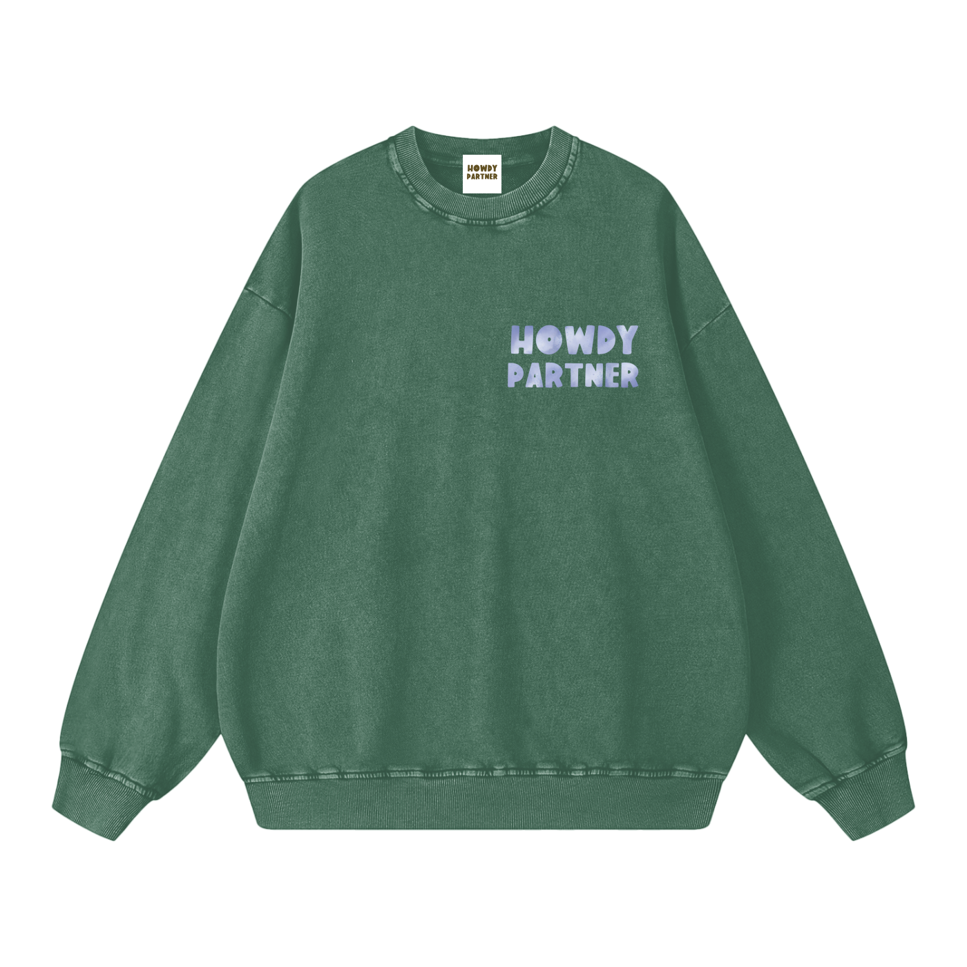 Howdy Partner Sweatshirt - Vintage Forest